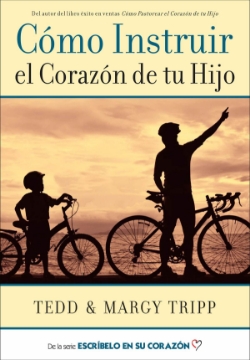 Mostrar detalles de Como Instruir el Corazon de tu Hijo Imagen de Como Instruir el Corazon de tu Hijo