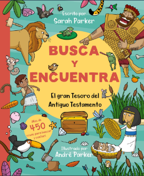 Mostrar detalles de Busca y encuentra - El gran tesoro del Antiguo Testamento Imagen de Busca y encuentra - El gran tesoro del Antiguo Testamento