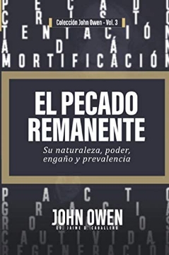 Mostrar detalles de El pecado remanente Imagen de El pecado remanente