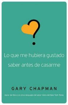 Mostrar detalles de Lo que me hubiera gustado saber antes de casarme Imagen de Lo que me hubiera gustado saber antes de casarme