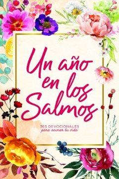 Mostrar detalles de Un año en los salmos Imagen de Un año en los salmos