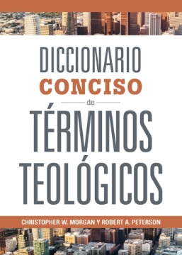 Mostrar detalles de Diccionario Conciso de Terminos Teologicos Imagen de Diccionario Conciso de Terminos Teologicos