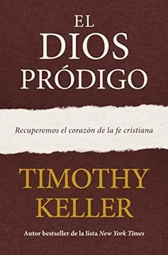 Mostrar detalles de El Dios prodigo Imagen de El Dios prodigo
