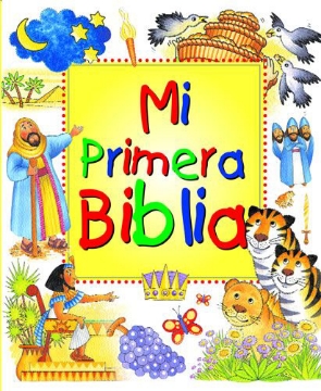 Mostrar detalles de Mi primera biblia Imagen de Mi primera biblia