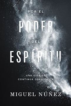 Mostrar detalles de Por el poder del Espiritu Imagen de Por el poder del Espiritu