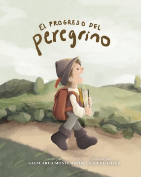 Mostrar detalles de El progreso del peregrino (edicion para niños) Imagen de El progreso del peregrino (edicion para niños)