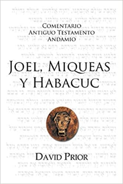 Mostrar detalles de Comentario Antiguo Testamento Andamio: Joel, Miqueas y Habacuc Imagen de Comentario Antiguo Testamento Andamio: Joel, Miqueas y Habacuc