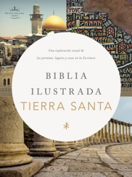 Mostrar detalles de Biblia RVR1960 Ilustrada de la Tierra Santa, tapa dura Imagen de Biblia RVR1960 Ilustrada de la Tierra Santa, tapa dura