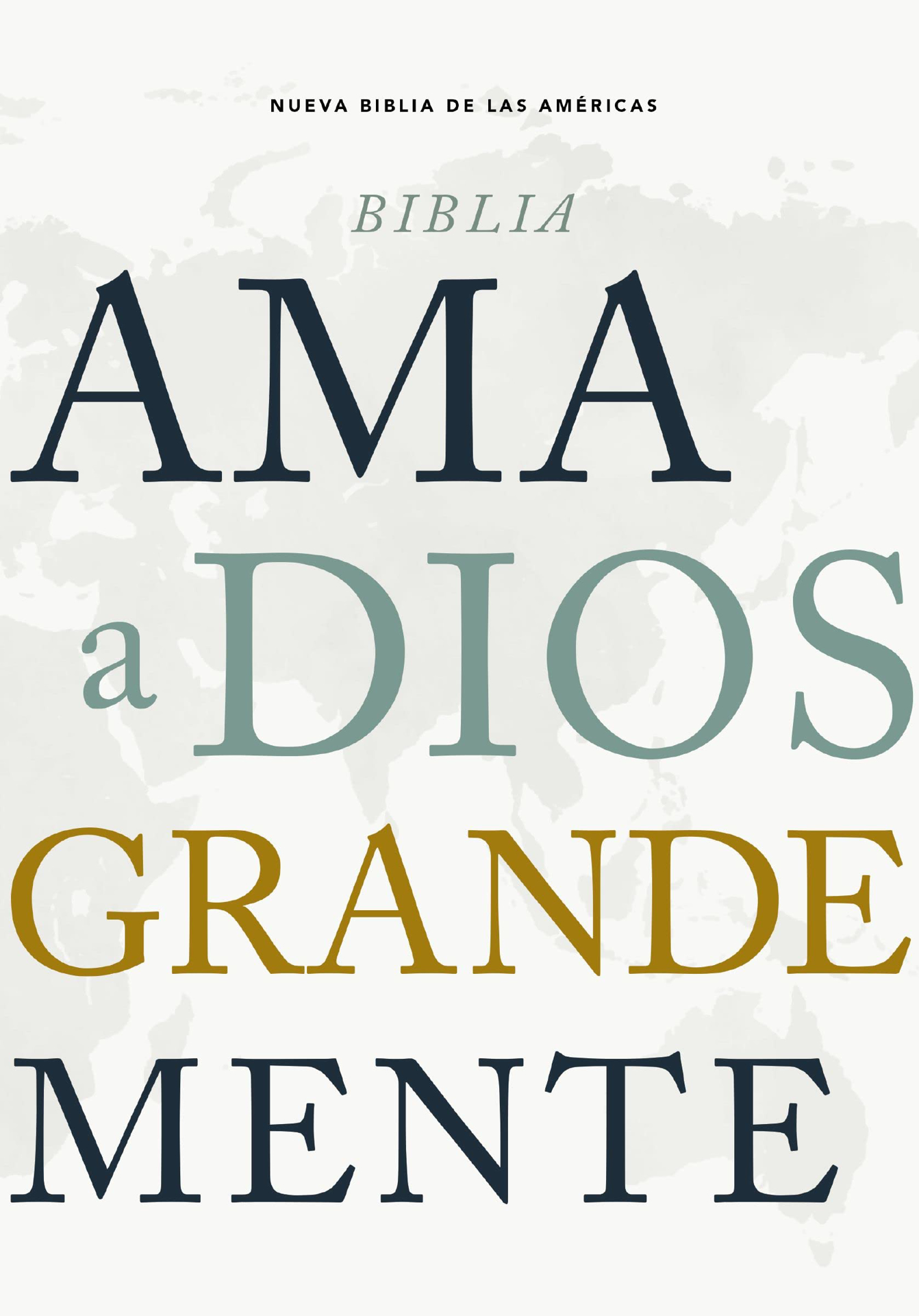 Recursos Biblicos Biblia Nbla Ama A Dios Grandemente Tapa Dura