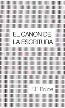 Mostrar detalles de El Canon de la Escritura Imagen de El Canon de la Escritura