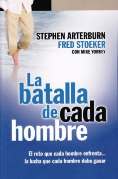 Mostrar detalles de La Batalla de Cada Hombre Imagen de La Batalla de Cada Hombre