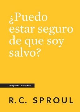 Mostrar detalles de ¿Puedo estar seguro de que soy salvo? Imagen de ¿Puedo estar seguro de que soy salvo?