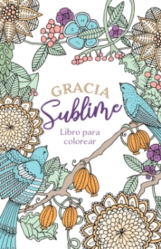 Mostrar detalles de Gracia sublime - Libro para colorear Imagen de Gracia sublime - Libro para colorear