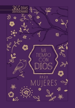 Mostrar detalles de Mi tiempo con Dios para mujeres Imagen de Mi tiempo con Dios para mujeres