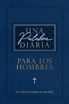 Mostrar detalles de Una palabra diaria para los hombres Imagen de Una palabra diaria para los hombres