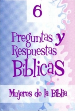 Mostrar detalles de Preguntas y respuestas biblicas 6: Bilingüe Mujeres de la Biblia (Caja de carton) Imagen de Preguntas y respuestas biblicas 6: Bilingüe Mujeres de la Biblia (Caja de carton)