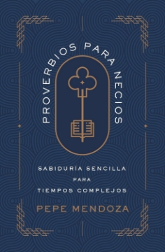 Mostrar detalles de Proverbios para necios Imagen de Proverbios para necios