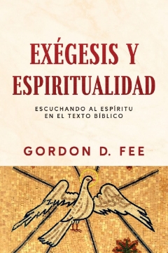 Mostrar detalles de Exégesis y espiritualidad Imagen de Exégesis y espiritualidad