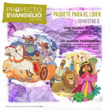 Mostrar detalles de El Proyecto Evangelio para niños, Semestre 3: Paquete para el lider Imagen de El Proyecto Evangelio para niños, Semestre 3: Paquete para el lider