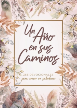 Mostrar detalles de Un año en Sus caminos Imagen de Un año en Sus caminos