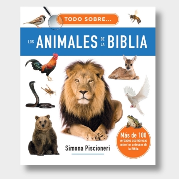 Mostrar detalles de Todo sobre los animales de la Biblia Imagen de Todo sobre los animales de la Biblia