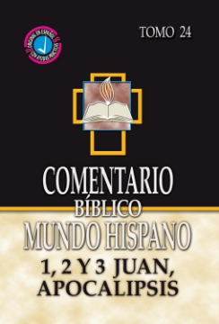Mostrar detalles de Comentario Biblico Mundo Hispano- Tomo 24- 1, 2 y 3 Juan, Apocalipsis Imagen de Comentario Biblico Mundo Hispano- Tomo 24- 1, 2 y 3 Juan, Apocalipsis