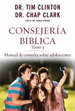 Mostrar detalles de Consejería Bíblica 3: Manual de consulta sobre adolescentes Imagen de Consejería Bíblica 3: Manual de consulta sobre adolescentes