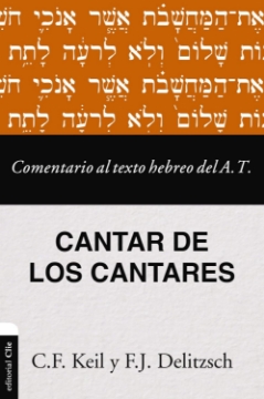 Mostrar detalles de Comentario al texto hebreo del Antiguo Testamento - Cantar de los Cantares Imagen de Comentario al texto hebreo del Antiguo Testamento - Cantar de los Cantares