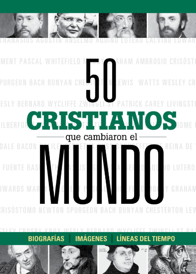 Imagen de 50 cristianos que cambiaron el mundo