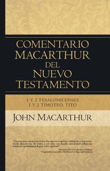 Imagen de Comentario MacArthur N.T. 1 y 2 Tesalonicenses, 1 y 2 Timoteo, Tito