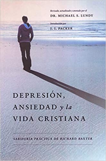 Imagen de Depresion, Ansiedad y la Vida Cristiana