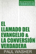 Imagen de El llamado del evangelio & la conversion verdadera