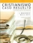 Imagen de Cristianismo: Caso Resuelto