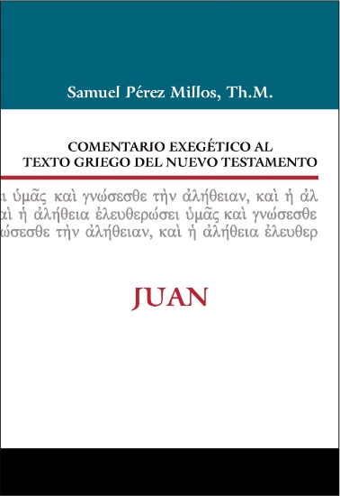Imagen de Comentario Exegetico al Texto Griego - JUAN