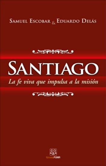 Imagen de Santiago: La fe viva que impulsa a la mision