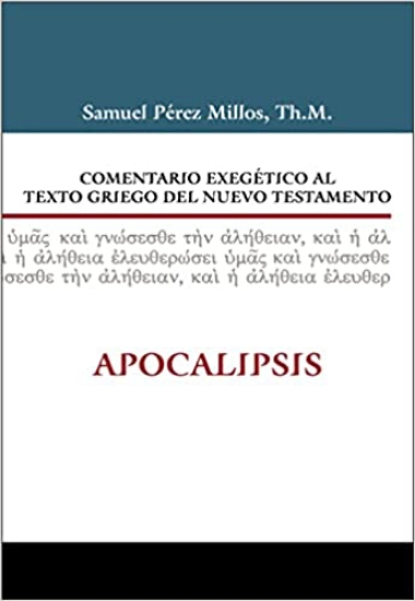 Imagen de Comentario exegético al texto griego del NT: Apocalipsis