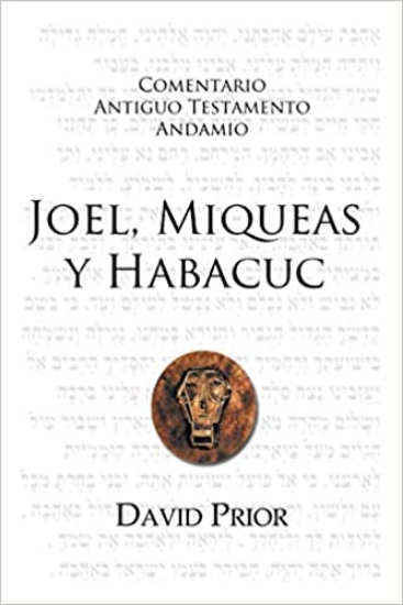 Imagen de Comentario Antiguo Testamento Andamio: Joel, Miqueas y Habacuc