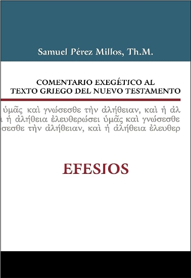 Imagen de Comentario exegético al texto griego del NT: Efesios
