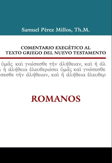 Imagen de Comentario exegético al texto griego del NT: Romanos