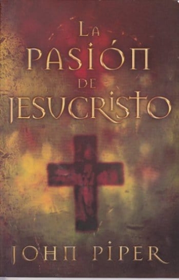 Imagen de La Pasión de Jesucristo