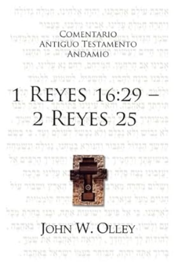 Imagen de Comentario Antiguo Testamento Andamio: 1 Reyes 16:29 – 2 Reyes 25