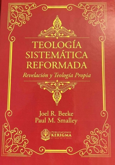 Imagen de Teologia Sistematica Reformada - Edicion de Lujo Vol 1