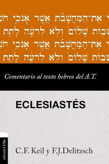 Imagen de Comentario al texto hebreo del Antiguo Testamento: Eclesiastes
