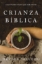 Imagen de Crianza Biblica