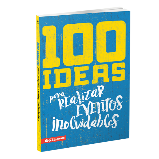 Imagen de 100 Ideas para realizar eventos inolvidables