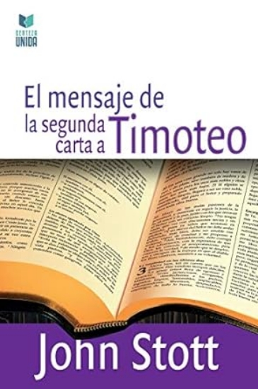 Imagen de El Mensaje de la Segunda Carta a Timoteo