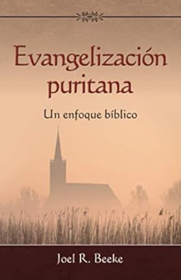 Imagen de Evangelizacion puritana