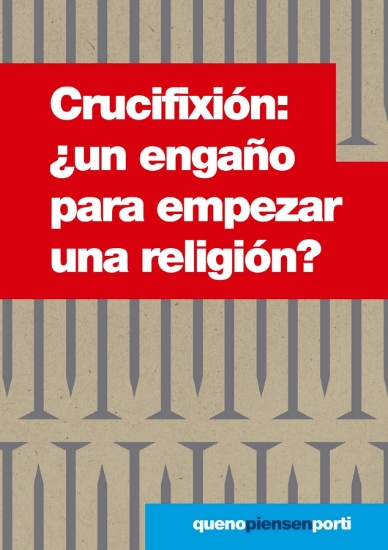 Imagen de Crucifixicion: ¿Un engaño para empezar una religion?