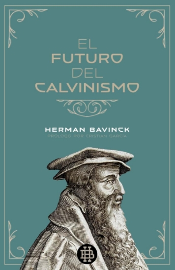 Imagen de El futuro del Calvinismo