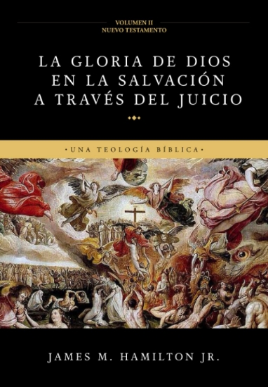 Imagen de La Gloria de Dios en la Salvacion a traves del Juicio - Vol 2